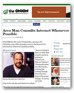 Onion article: “Area Man Consults Internet Whenever Possible”