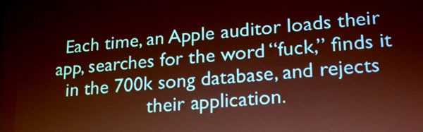 Slide: Each time, an Apple auditor loads their app, searches for the word "fuck", finds it in the 700k song database, and rejects their application.