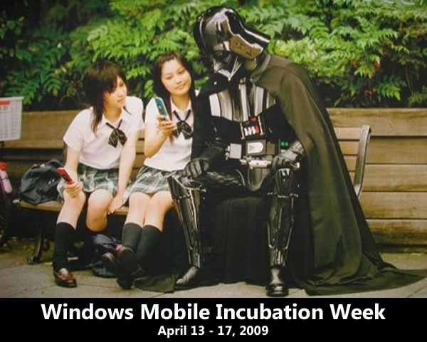 Windows Mobile Incubation Week: April 13 - 17, 2009 -- featuring two Japanese schoolgirls showing their mobile phones to Darth Vader