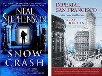 Covers of "Snow Crash" and "Imperial San Francisco"