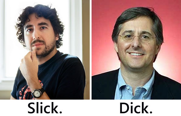 John Gruber: Slick. Dan Lyons: Dick.
