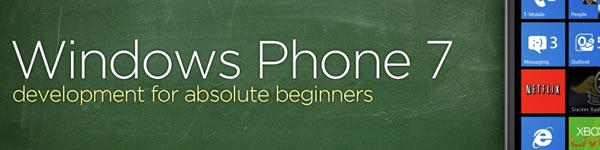 WP7 Development for Absolute Beginners