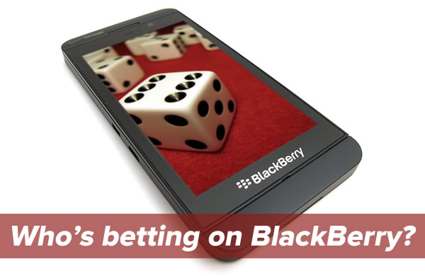 who's betting on blackberry