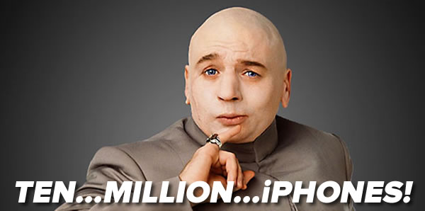 ten million iphones