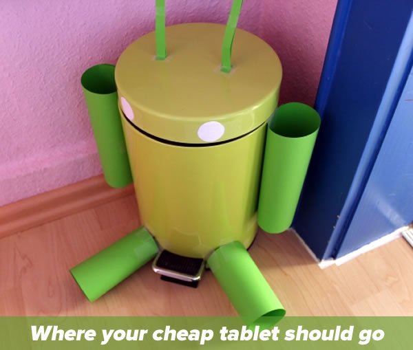 where your cheap tablet should go