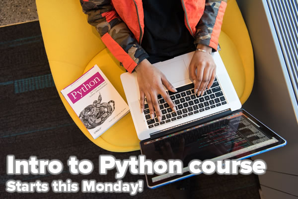 Photo: Man’s hand on Mac laptop, with Python book on the side. Caption: “Intro to Python course / Starts this Monday!”