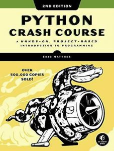Book cover: “Python Crash Course, 2nd edition: A Hands-On, Project-Based Introduction to Programming”